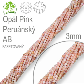 Korálky z minerálů Opál Pink Peruánský AB Fazetovaný  přírodní polodrahokam. Velikost pr.3mm. Balení 130Ks.