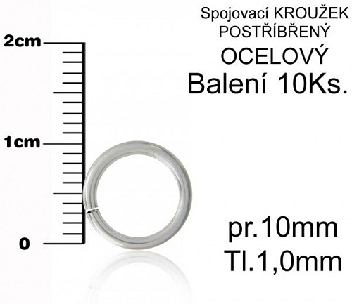 Spojovací kroužek OCELOVÝ. Barva postříbřený. Velikost pr.10mm tl.1,0mm. Balení 10Ks.