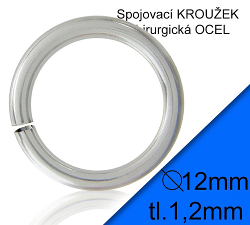 KROUŽEK spojovací-CHIRURGICKÁ OCEL 316L. Velikost venkovní pr.12,0mm tl.1,2mm.