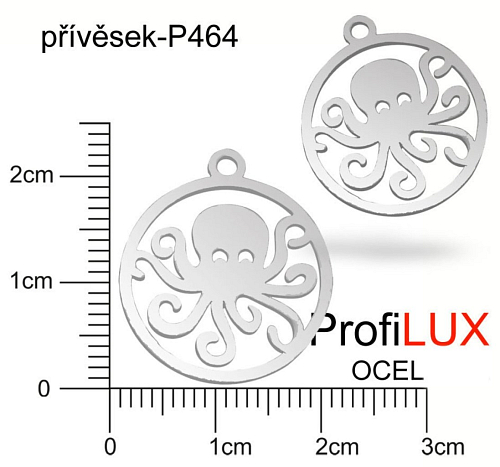 Přívěsek Chirurgická Ocel ozn-P464 CHOBOTNICE velikost pr.20mm tl.1.0mm. Řada přívěsků ProfiLUX. 